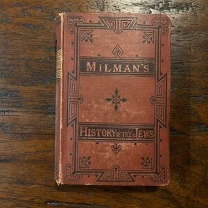 The History of the Jews by Henry Hart Milman, volume II, published in 1868